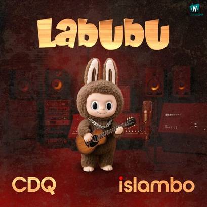 CDQ - Labubu ft Islambo