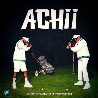 Diamond Platnumz - Achii ft Koffi Olomide