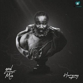 Harrysong - God Amongst Men (Intro)