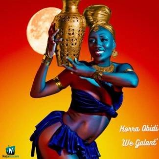 Korra Obidi - We Galant