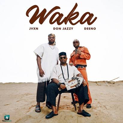 Mavins - Waka ft Don Jazzy, JVXN, Deeno