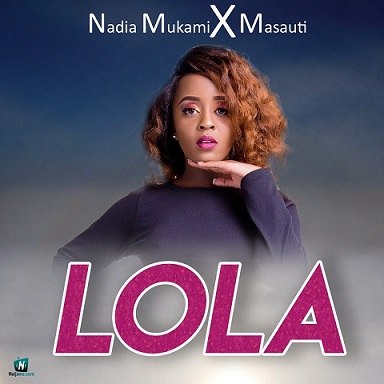Nadia Mukami - Lola ft Masauti