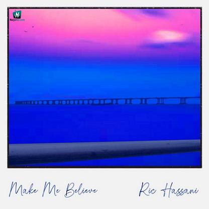 Ric Hassani - Make Me Believe