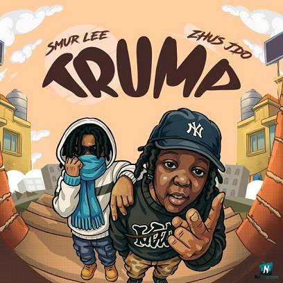 Smur Lee - Trump ft Zhus Jdo