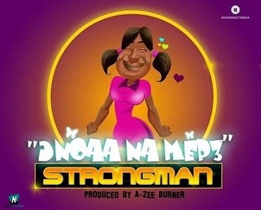 Strongman - Onoaa Na Mepe