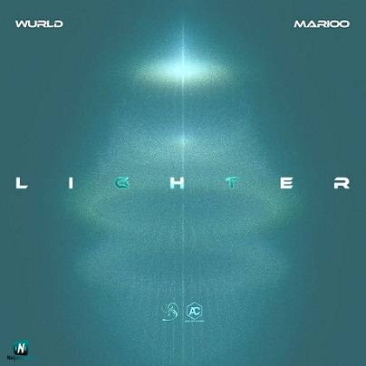 WurlD - Lighter ft Marioo
